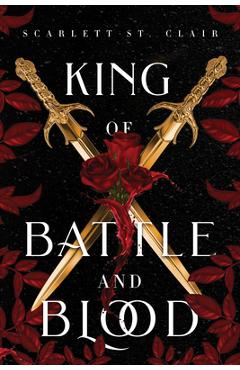 Coperta cărții 'King of Battle and Blood - Scarlett St Clair'