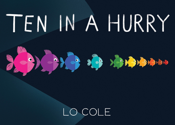 Ten in a Hurry - Lo Cole