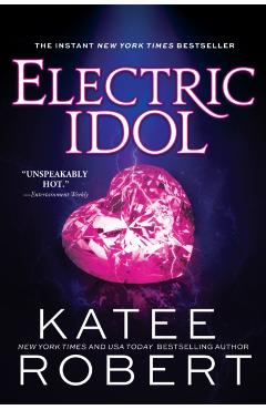 Electric Idol - Katee Robert
