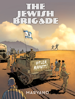 The Jewish Brigade - Marvano