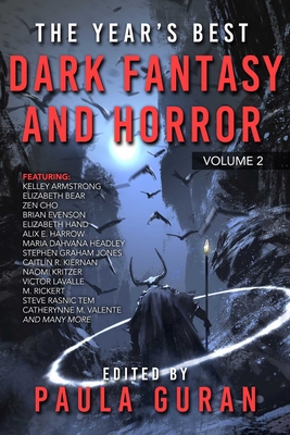 The Year's Best Dark Fantasy & Horror: Volume Two - Paula Guran