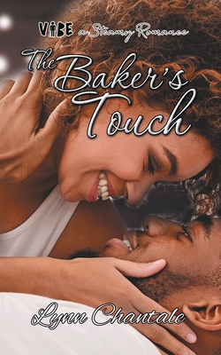 The Baker's Touch - Lynn Chantale