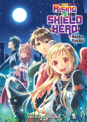 The Rising of the Shield Hero Volume 22 - Aneko Yusagi