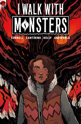 Coperta cărții 'I Walk with Monsters: The Complete Series - Paul Cornell'