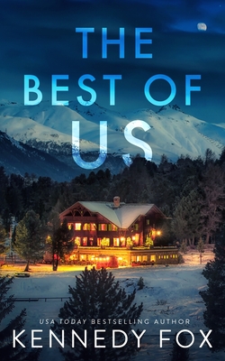 The Best of Us: Special Edition - Kennedy Fox