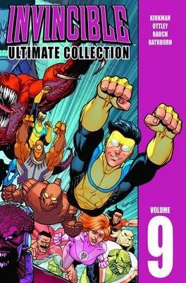 Invincible: The Ultimate Collection Volume 9 - Robert Kirkman