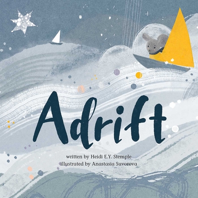 Adrift - Heidi E. Y. Stemple