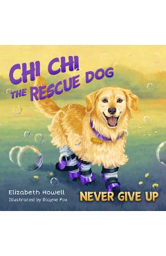 Coperta cărții 'Never Give Up - Elizabeth Howell'