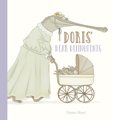 Doris' Dear Delinquents - Emma Ward