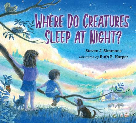 Where Do Creatures Sleep at Night? - Steven J. Simmons