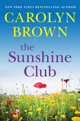 The Sunshine Club - Carolyn Brown