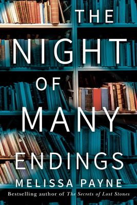 The Night of Many Endings - Melissa Payne