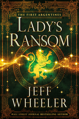 Lady's Ransom - Jeff Wheeler