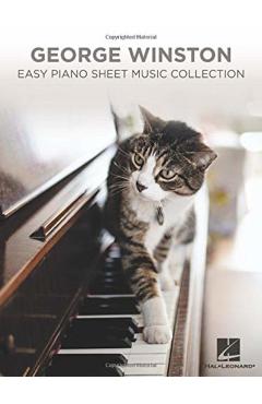 George Winston - Easy Piano Sheet Music Collection - George Winston