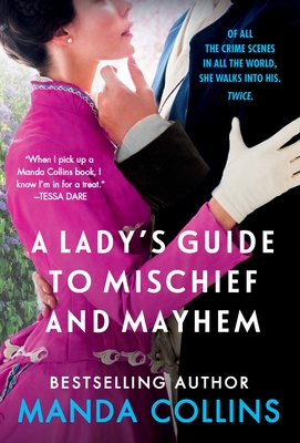 A Lady's Guide to Mischief and Mayhem - Manda Collins