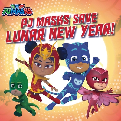 Pj Masks Save Lunar New Year! - May Nakamura