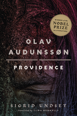 Olav Audunss�n: II. Providence - Sigrid Undset
