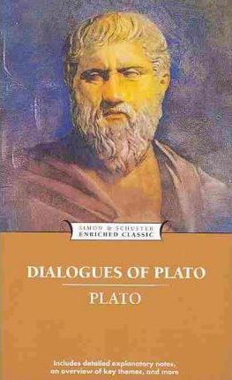 Dialogues of Plato - Plato