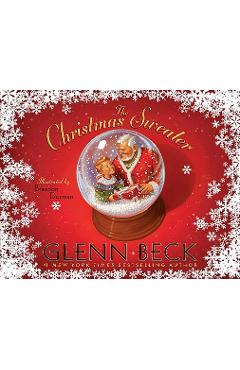 Coperta cărții 'The Christmas Sweater: A Picture Book - Glenn Beck'