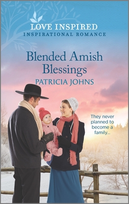Blended Amish Blessings - Patricia Johns