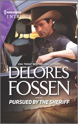 Pursued by the Sheriff - Delores Fossen