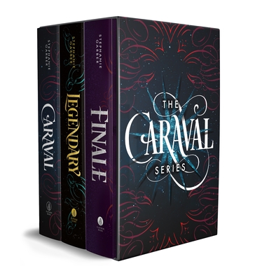 Caraval Paperback Boxed Set: Caraval, Legendary, Finale - Stephanie Garber