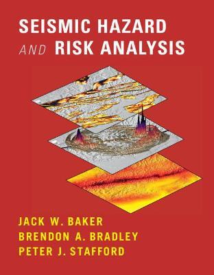 Seismic Hazard and Risk Analysis - Jack Baker