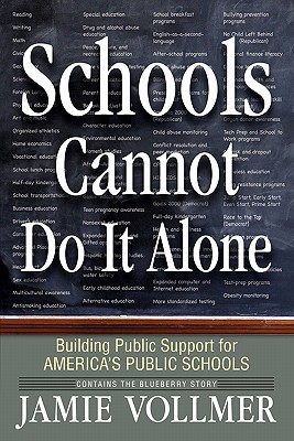 Schools Cannot Do It Alone - Jamie Robert Vollmer