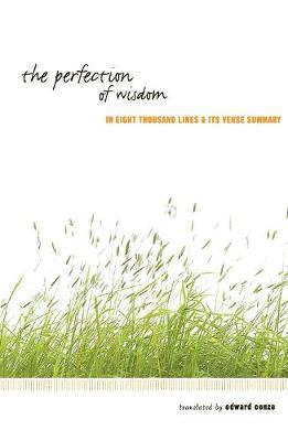 The Perfection of Wisdom - Edward Conze