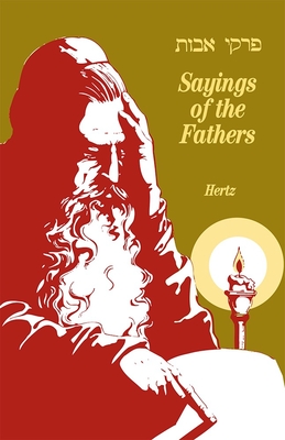 Sayings of the Fathers - Joseph H. Hertz