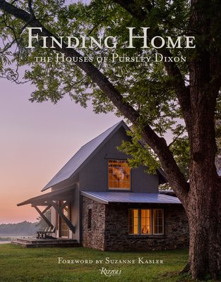 Finding Home: The Houses of Pursley Dixon - Ken Pursley