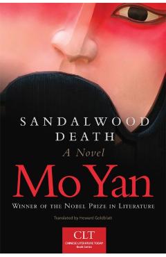 Sandalwood Death - Mo Yan