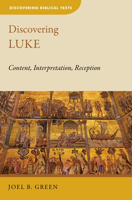 Coperta cărții 'Discovering Luke (Dbt) - Joel B. Green'