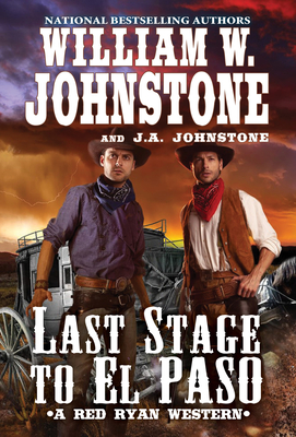 Last Stage to El Paso - William W. Johnstone