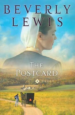 The Postcard - Beverly Lewis