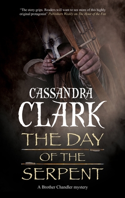 The Day of the Serpent - Cassandra Clark