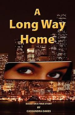 Coperta cărții 'A Long Way Home - Cassandra Oakes'