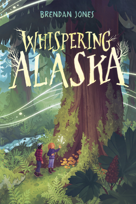 Whispering Alaska - Brendan Jones