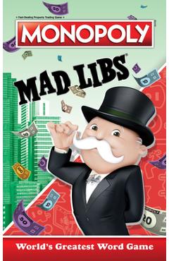 Coperta cărții 'Monopoly Mad Libs - Gabriella Degennaro'
