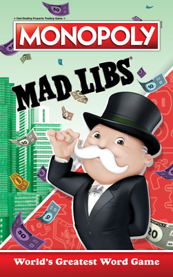 Coperta cărții 'Monopoly Mad Libs - Gabriella Degennaro'