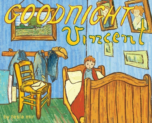 Goodnight Vincent: An Artist's Parody - Tesla Mir