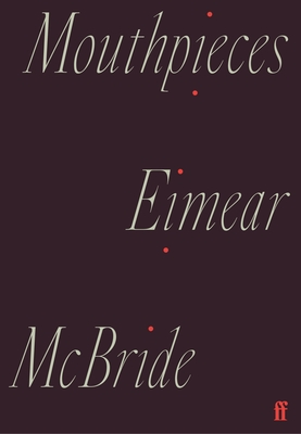 Mouthpieces - Eimear Mcbride