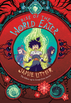 Rise of the World Eater - Jamie Littler