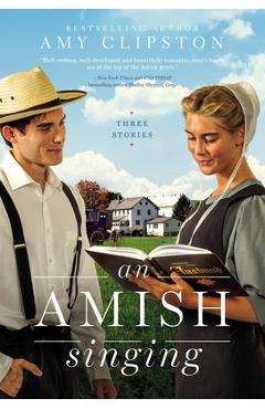 An Amish Singing: Three Stories
