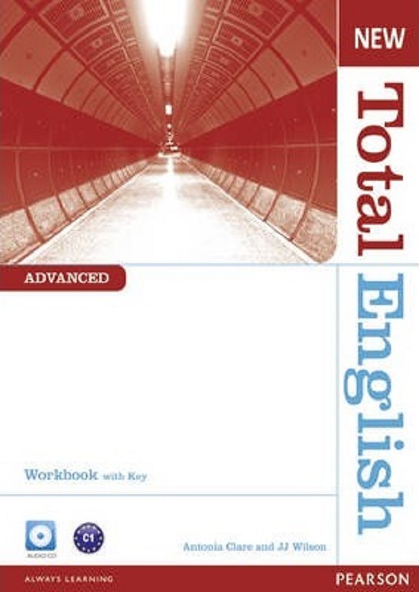 New Total English Advanced Workbook with Key - Antonia Clare, J. J. Wilson