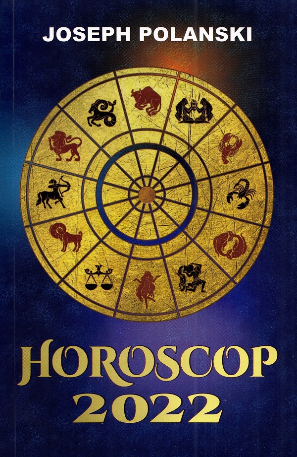 Horoscop 2022 - Joseph Polansky