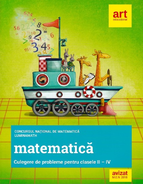 Concursul national de matematica Lumina Math - Clasele 2-4 - Culegere de probleme - 