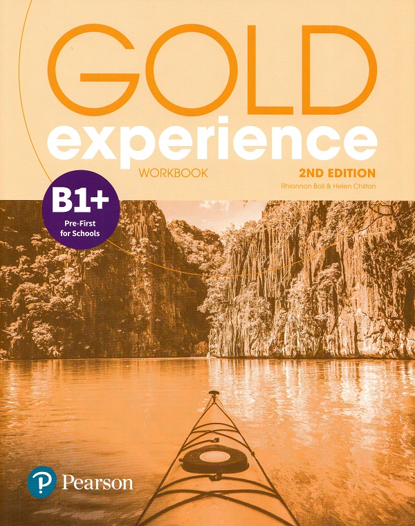 Gold Experience 2nd Edition B1+ Workbook - Rhiannon Ball, Helen Chilton