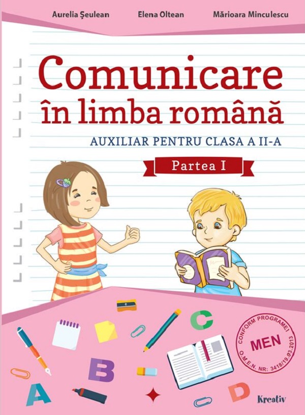 Comunicare in limba romana - Clasa 2 Partea 1 - Aurelia Seulean, Elena Oltean, Marioara Minculescu