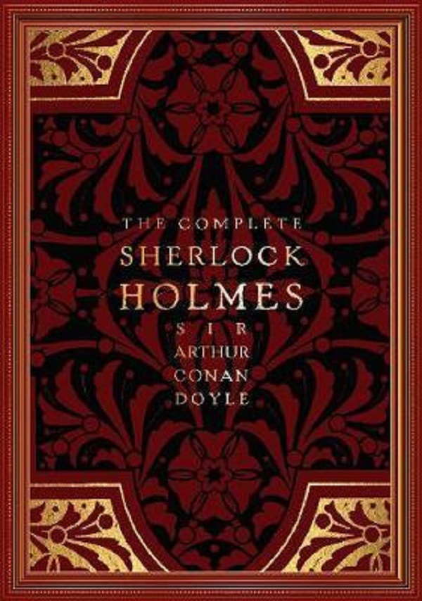 The Complete Sherlock Holmes Vol.2 - Sir Arthur Conan Doyle